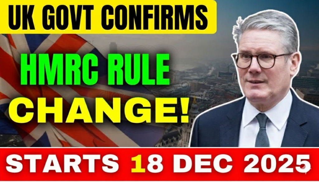 HMRC Rule Change 18 December 2025 UK