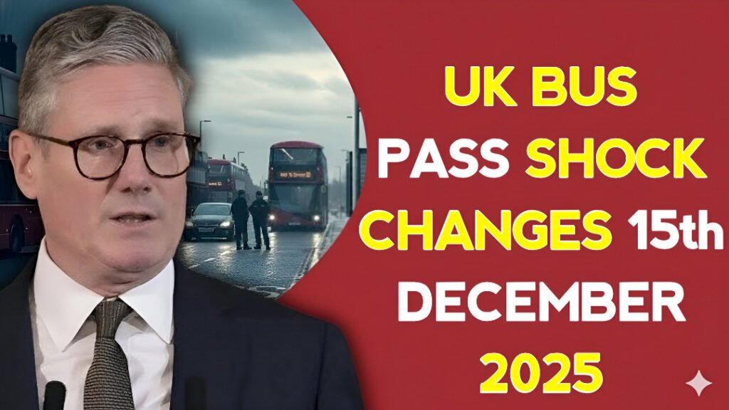 ​UK Bus Pass Rules Change 2025
